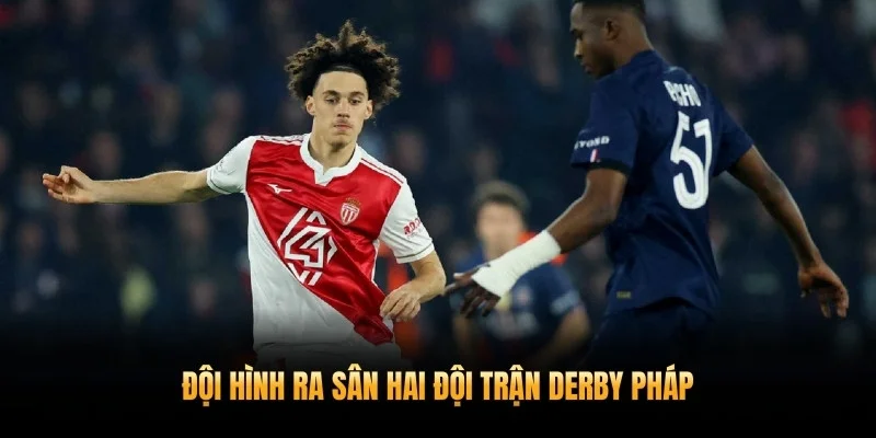 Đội hình ra sân hai đội trận derby Pháp